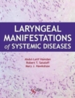Image for Laryngeal Manifestations of Systemic Diseases