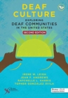 Image for Deaf culture  : exploring deaf communities in the United States