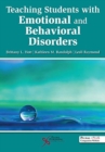 Image for Teaching Students with Emotional and Behavioral Disorders