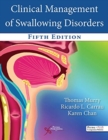 Image for Clinical Management of Swallowing Disorders