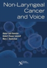 Image for Non-Laryngeal Cancer and Voice