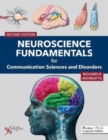 Image for Neuroscience Fundamentals for Communication Sciences and Disorders