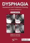 Image for Dysphagia assessment and treatment planning  : a team approach