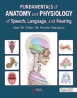 Image for Fundamentals of Anatomy and Physiology of Speech, Language, and Hearing