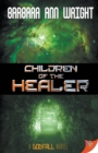 Image for Children of the Healer