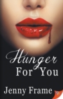 Image for Hunger for You
