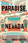 Image for Paradise, Nevada: (This Town Wasn&#39;t Built on Winners)