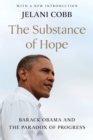 Image for Substance of Hope: Barack Obama and the Paradox of Progress