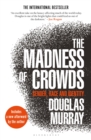 Image for The Madness of Crowds: Gender, Race and Identity