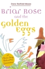 Image for Briar Rose and the Golden Eggs