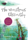 Image for The Monstrous Glisson Glop