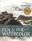 Image for Painting Nature in Pen &amp; Ink with Watercolor