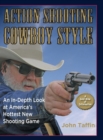 Image for Action Shooting Cowboy Style