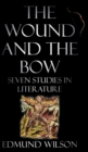 Image for The Wound and the Bow : Seven Studies in Literature