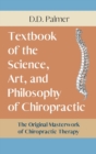 Image for Text-Book of the Science, Art and Philosophy of Chiropractic/The Chiropractor&#39;s Adjuster