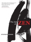 Image for The Art of Zen : Paintings and Calligraphy by Japanese Monks 1600-1925