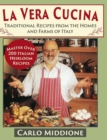 Image for La Vera Cucina : Traditional Recipes from the Homes and Farms of Italy