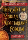 Image for Lord Krishna&#39;s Cuisine : The Art of Indian Vegetarian Cooking