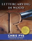 Image for Lettercarving in Wood : A Practical Course