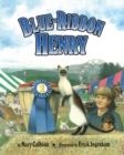 Image for Blue-Ribbon Henry