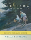 Image for Painting Light and Shadow in Watercolor