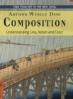 Image for Composition : Understanding Line, Notan and Color (Dover Art Instruction)