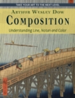 Image for Composition : Understanding Line, Notan and Color (Dover Art Instruction)