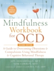 Image for The Mindfulness Workbook for OCD