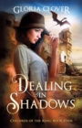 Image for Dealing in Shadows