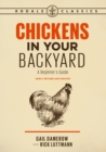 Image for Chickens in Your Backyard, Newly Revised and Updated