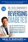 Image for Dr. Neal Barnard&#39;s program for reversing diabetes  : the scientifically proven system for reversing diabetes without drugs
