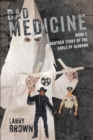 Image for Bad Medicine: Another Story of the Earls of Alabama