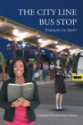 Image for The City Line Bus Stop