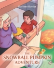 Image for The Snowball Pumpkin Adventure