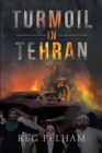 Image for Turmoil in Tehran