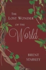 Image for The Lost Wonder of the World
