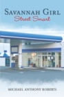 Image for Savannah Girl: Street Smart