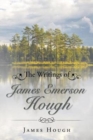 Image for The Writings of James Emerson Hough