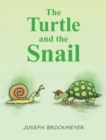 Image for The Turtle and the Snail