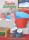 Image for Santa Slept In