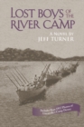 Image for Lost Boys of the River Camp