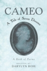 Image for Cameo: A Tale of Seven Dreams