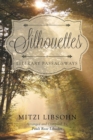 Image for Silhouettes : Literary Passageways