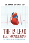 Image for 12-Lead Electrocardiogram for Nurses and Allied Professionals