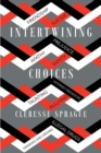 Image for Intertwining Choices