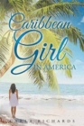Image for Caribbean Girl in America