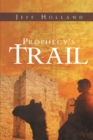 Image for Prophecy&#39;s Trail