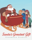 Image for Santa&#39;s Greatest Gift