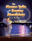 Image for The Mouse Tails Of Dewey Alowishus