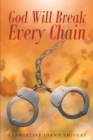Image for God Will Break Every Chain